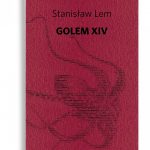 Golem XIV di Stanislaw Lem